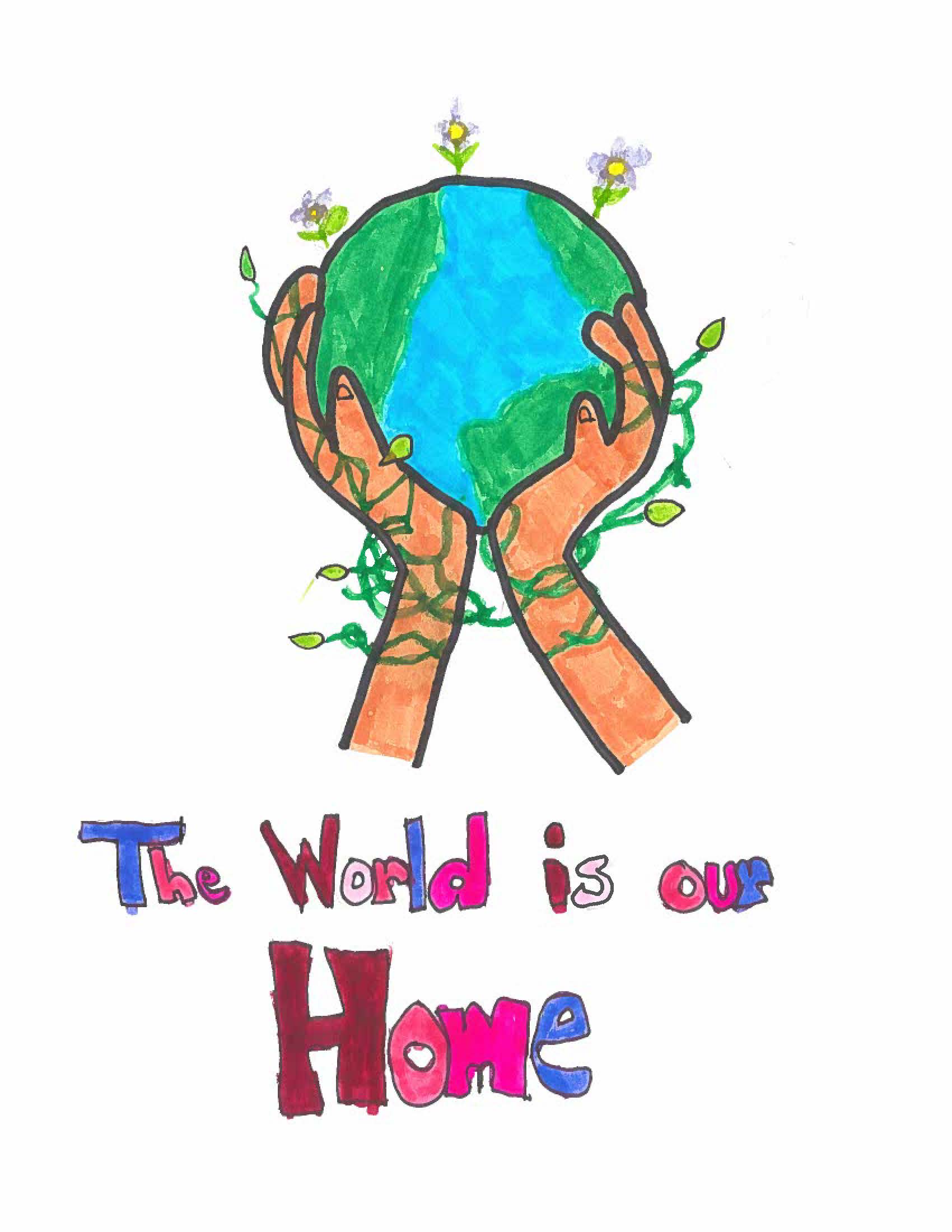 Hands holding a globe with vines and flowers, captioned “The World is our Home\"